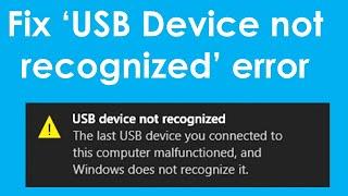 How to fix usb device not recognized windows 7