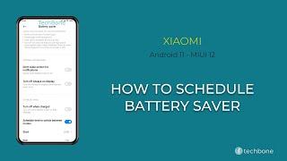 How to Schedule Battery saver - Xiaomi [Android 11 - MIUI 12]