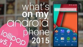 What's On My Android Phone- Lollipop 5.1| Part 2