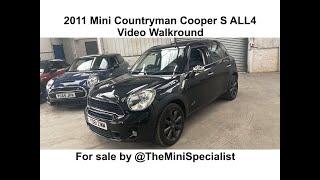 SOLD - 2011 Mini Cooper S ALL4 review and walkround By @TheMiniSpecialist