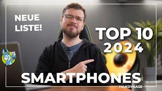 Neue Liste  Die besten Smartphones 2024