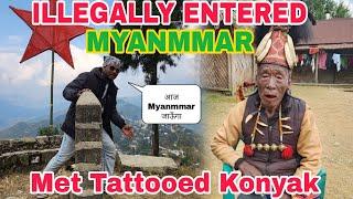 I Entered Myanmmar without Passport.Went to Burmese school.Konyak  Face Tattoo#hornbillfestival #ho