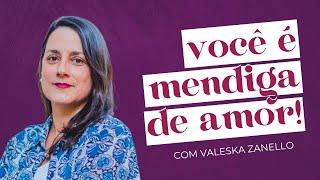 COMO ESCOLHER AO INVÉS DE SER ESCOLHIDA? com Valeska Zanello