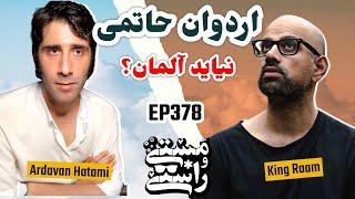 EP378 Masty o Rasty (مستی و راستی) - Ardi Hatami (Part 2)