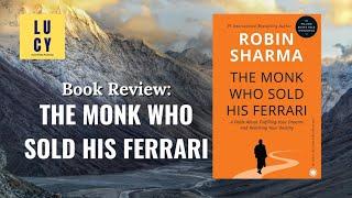 The Monk Who Sold His Ferrari | Book Review & Key Insights | #lifelessons