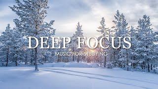Deep Focus Music To Improve Concentration - 12 Hours of Ambient Study Music to Concentrate #616