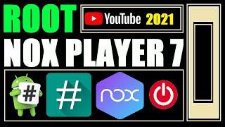 How to Root Nox Player 2021 | Root Nox Emulator | Root Nox App Player | Root Nox 7.0.0.7 | Root Nox
