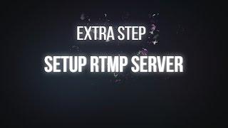 How to set up your own private RTMP server on dynamic IP