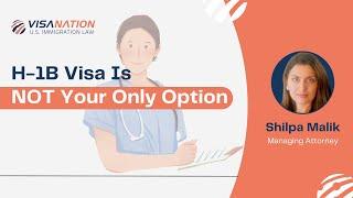 H-1B Alternatives for Nurses