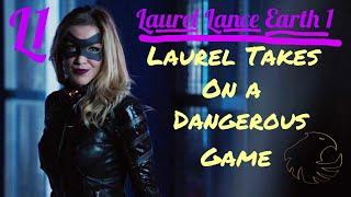 Laurel Takes a Dangerous game / (Laurel) Black Canary theme
