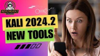 New tools in Kali Linux 2024.2 | Ethical Hacking | Penetration testing