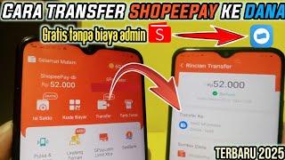 cara transfer shopeepay ke dana 2025 tanpa biaya admin