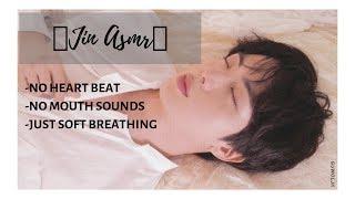 BTS JIN ASMR || Soft breathing (NO HEARTBEAT)