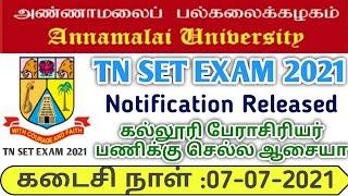 TN SET EXAM 2021 Notification Released | Annamalai university set exam 2021| tnset exam notification