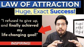 MANIFESTATION #246:  From Difficult Situation to HUGE, EXACT Success | Law of Attraction Experience