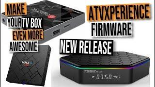 Amlogic S905W, S905X, S912 Android TV Box Firmware: atvXperience Firmware Update