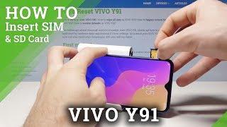 How to Insert SIM & SD in VIVO Y91 - Nano SIM & Micro SD Card Installation