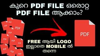 How To Merge Combine Mutiple Pdf File Into One Pdf File Using Mobile For Free Without Logo Malayalam