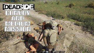 Deadside Gameplay 2022 Convoy and Medium Mission