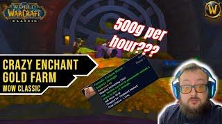 500g per Hour Gold Farm (Enchant) | WoW Classic