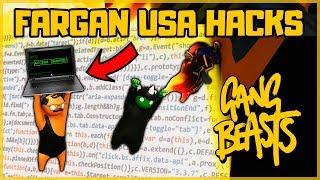 FARGAN USA HACKS - GANG BEASTS