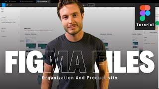 How to organize Figma files for maximum productivity