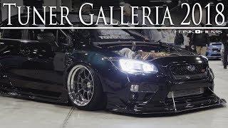 Tuner Galleria 2018 | Flink Films