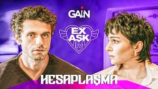 Ex Aşkım | 3. Bölüm | Hesaplaşma