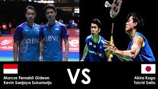 MATCH MD Kevin Sanjaya Sukamuljo/ Marcus Fernaldi Gideon VS Akira Koga/ Taichi Saito