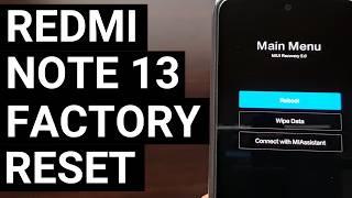 Complete Xiaomi Redmi Note 13 Factory Data Reset Guide - via Settings, Fastboot & Recovery