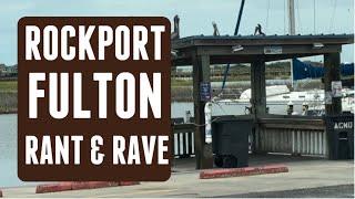 Rockport-Fulton Rant & Rave