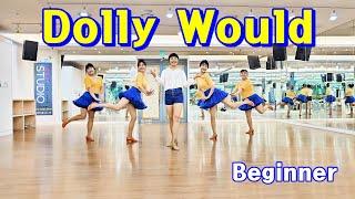 Dolly Would Line Dance (Beginner)