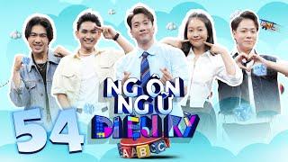 Ngôn Ngữ Diệu Kỳ | Tập 54: S.T khiến các đội chơi hoang mang với các từ khoá liên quan đến game show