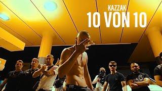 KAZZAK543 - 10 VON 10 (prod. by iamzanofficial)