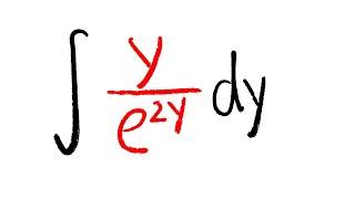 integral of y/e^(2y), integration by parts, calculus 2