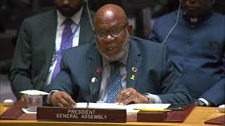 UN PGA Remarks at the UNSC High-Level Open Debate on Maintenance Of International Peace and Security