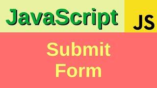 Submit a form - Basic JavaScript Fast (73)