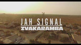 Jah Signal -Zvakaramba (official video)NAXO Films 2021