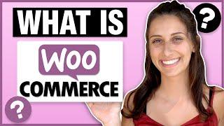 What Is WooCommerce?