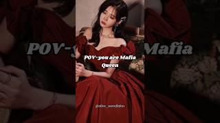 POV-you are Mafia Queen #aesthetic #korean #trendingshorts #viralvideo  @alive_snowflakes