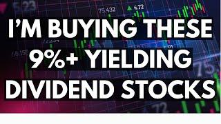 I'm Buying Up These High Yielding Dividend Stocks