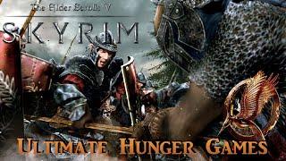 Skyrim Ultimate Hunger Games!