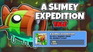 A Slimey Expedition Tale Guide | No Monkey Knowledge - BTD6