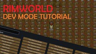 Rimworld god/dev mode [tutorial]