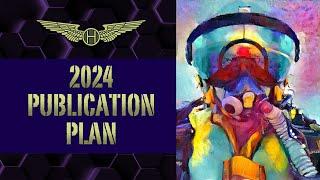 2024 Publication Plan for Historic Wings!