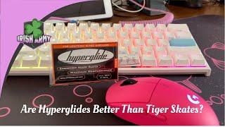 Hyperglide Install on my Easter Pink Logitech G Pro Wireless...Are they better than tiger skates?