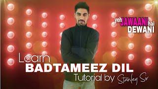 Badtameez Dil - Dance Tutorial | Yeh Jawaani Hai Deewani