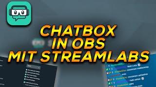 Chat Box in OBS einbinden mit Streamlabs | Ausführlich erklärt