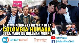 Gustavo Petro y la Historia de la Colombia Humana de la mano de Hollman Morris