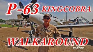 P-63 Kingcobra Walkaround Tour